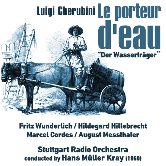 Luigi Cherubini: Le porteur d'eau - Luigi Cherubini