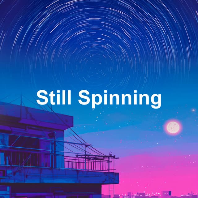 Still Spinning - Lofi Cafe