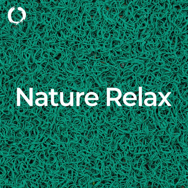 Nature Relax - Nature Sounds for Sleep and Relaxation