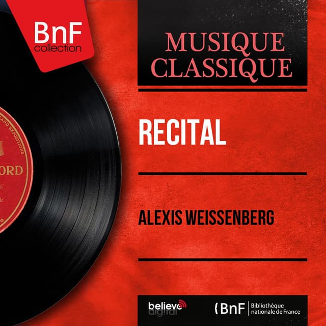 Récital - Alexis Weissenberg