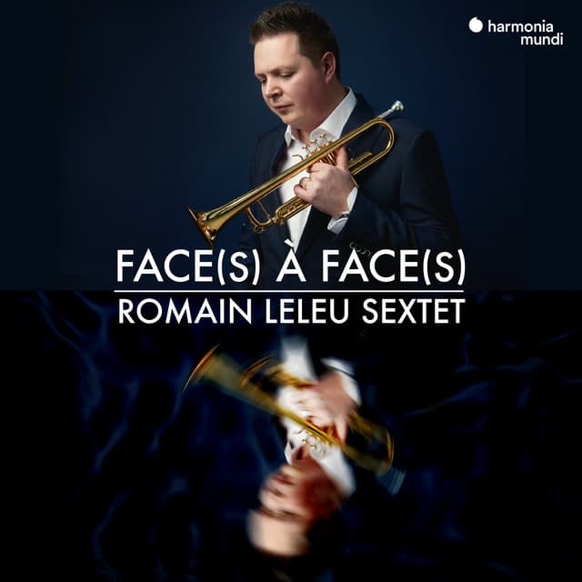 Face à Face - Romain Leleu Sextet
