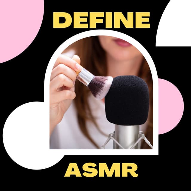 Define ASMR - ASMR Insomnia Aid & Sounds for Sleep