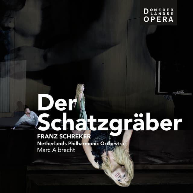 Schreker: Der Schatzgräber - Franz Schreker