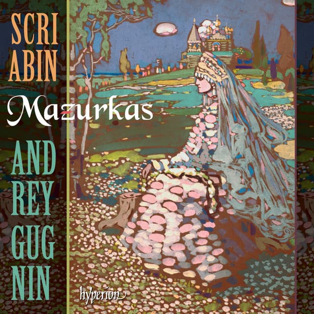 Scriabin: Mazurkas - Alexander Scriabin