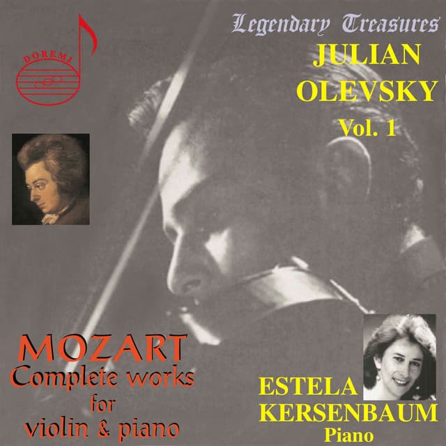 Julian Olevsky, Vol. 1: Mozart Complete Works for Violin & Piano - Wolfgang Amadeus Mozart