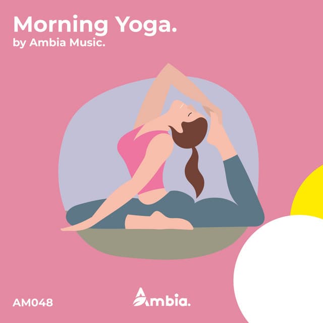 Morning Yoga - Ambia Music
