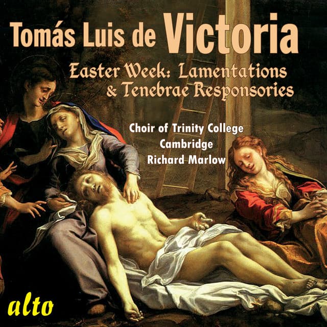Tomas Luis de Victoria: Easter Week Lamentations & Responsories - Tomás Luis de Victoria