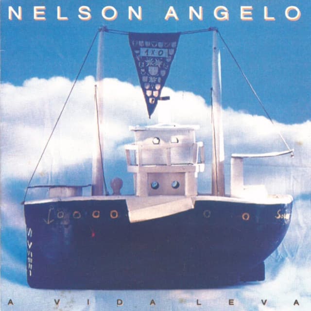 A Vida Leva - Nelson Angelo