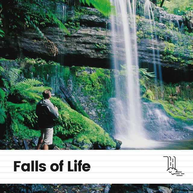 Falls of Life - Waterfalls