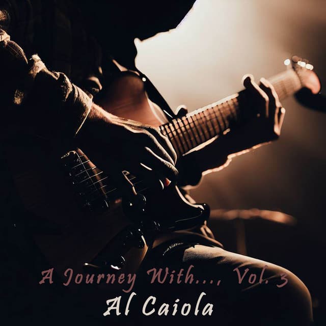 A Journey With..., Vol. 3 - Al Caiola