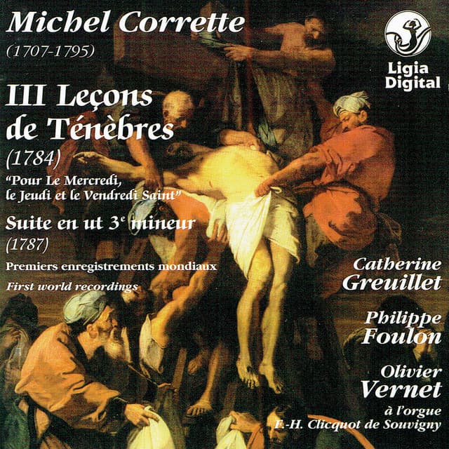 Corrette: Trois Leçons de Ténèbres pour le Mercredi, le Jeudi et le Vendredi saint - Michel Corrette