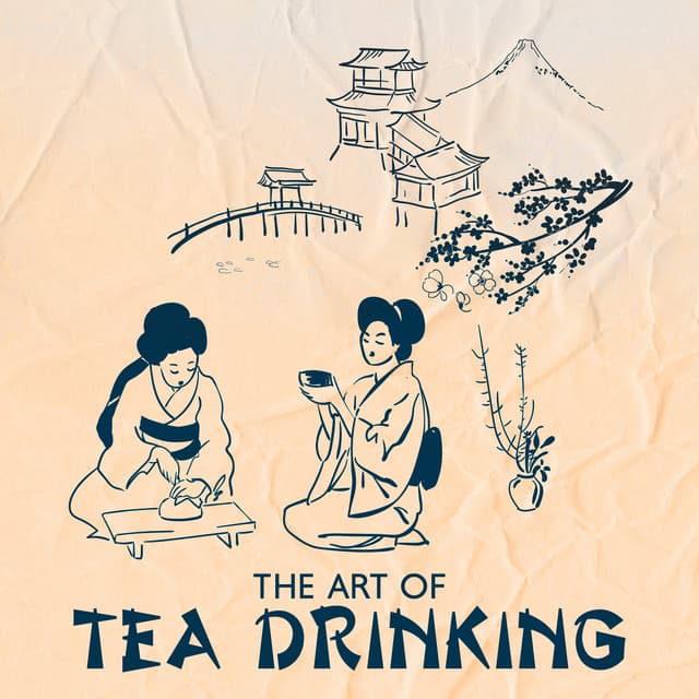 The Art of Tea Drinking - Asian Music Sanctuary