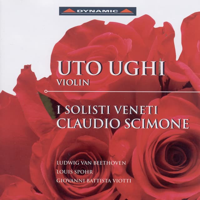 Beethoven: Romances Nos. 1 and 2 / Spohr: Violin Concerto No. 8 / Viotti: Violin Concerto No. 3 - Uto Ughi