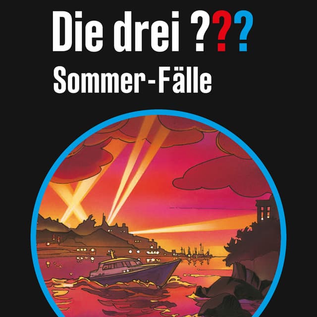 Sommer-Fälle - Die drei ???