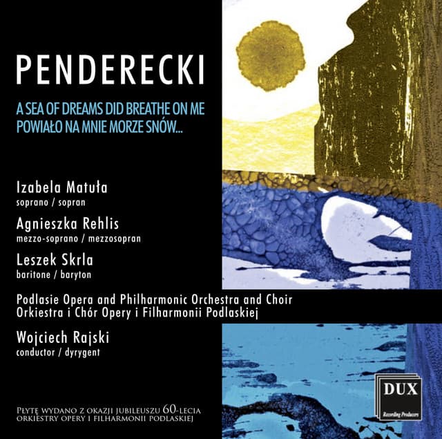 Penderecki: Powialo na mnie morze snów... - Krzysztof Penderecki