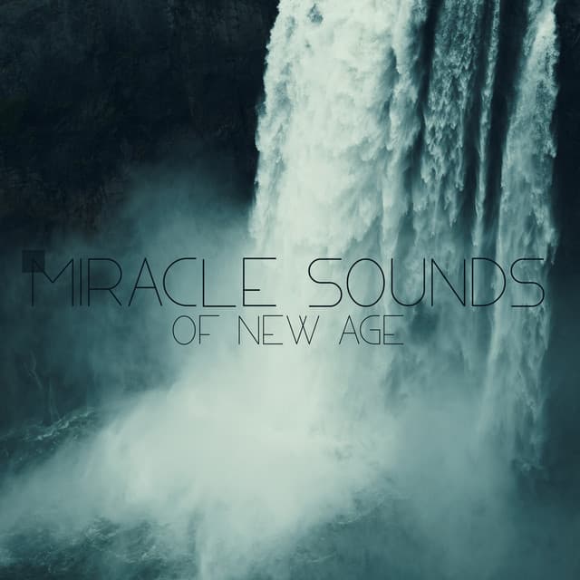 Miracle Sounds of New Age. Natural Healing Properties - Natural New Age Maker!