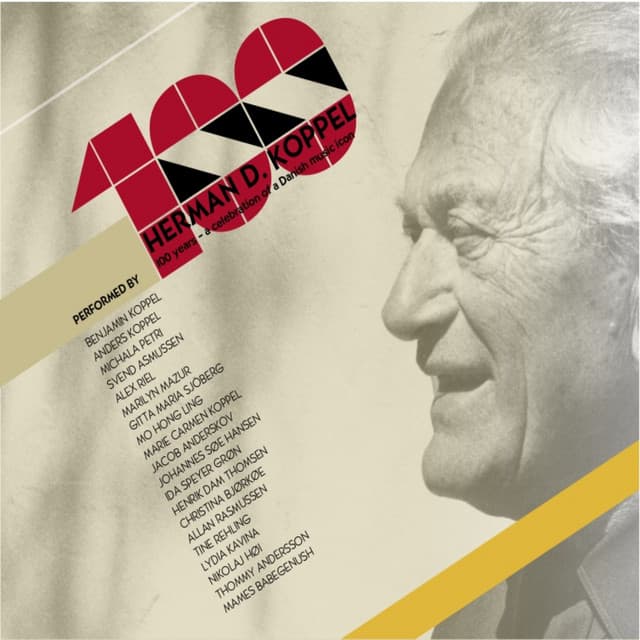 Herman D. Koppel 100 Years - Benjamin Koppel