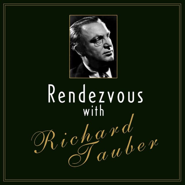 Rendezvous With Richard Tauber - Moritz Moszkowski