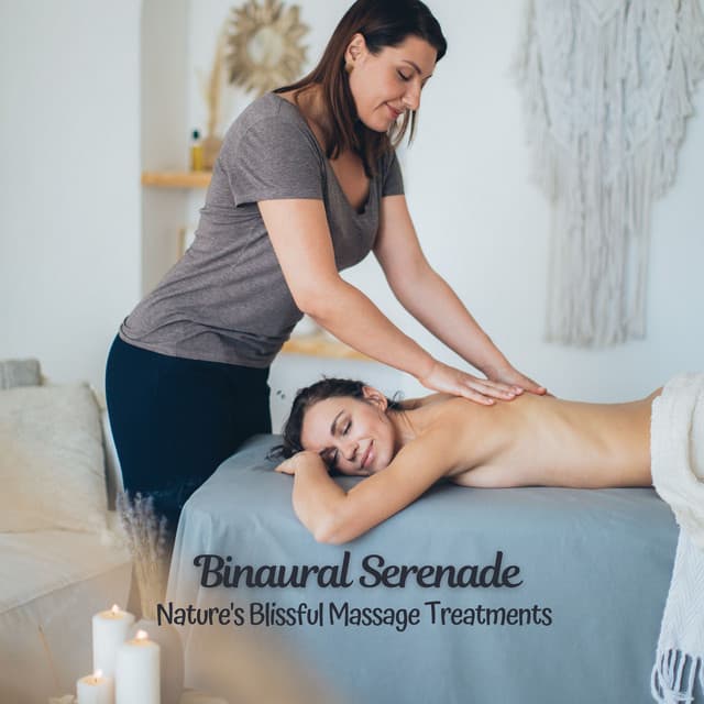 Binaural Serenade: Nature's Blissful Massage Treatments - Native American Nature