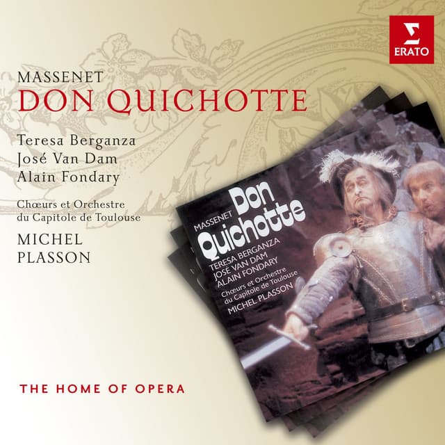 Massenet: Don Quichotte - Jules Massenet