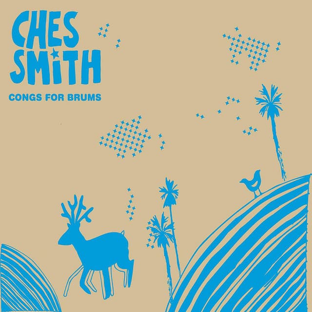 Congs For Brums - Ches Smith