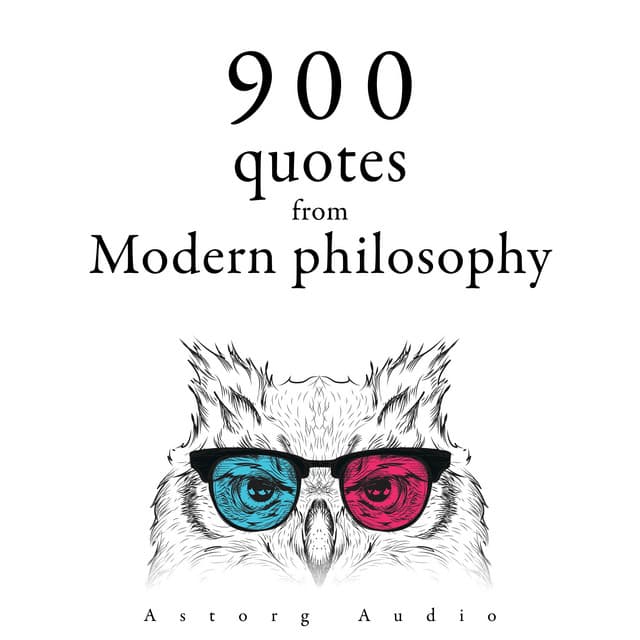900 Quotations from Modern Philosophy - Voltaire