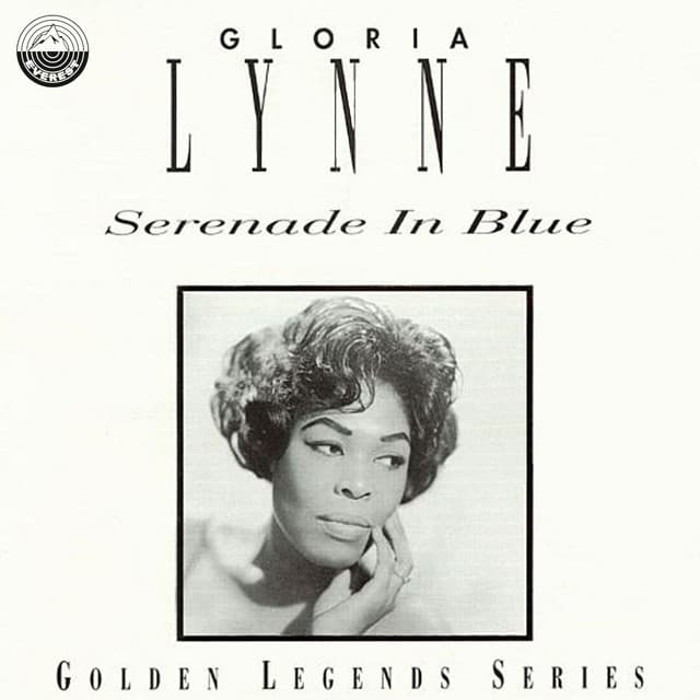 Serenade in Blue - Gloria Lynne