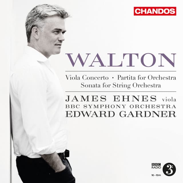 Walton: Viola Concerto, Partita for Orchestra & Sonata for String Orchestra - William Walton