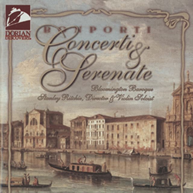 Bonporti, F.A.: Concertos A 4, Op. 11 - Nos. 1, 3, 5, 6, 8 / Concerto E Serenata, Op. 12 - Nos. 6, 8 - Francesco Antonio Bonporti