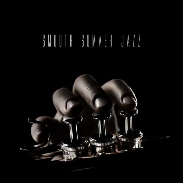 Smooth Summer Jazz - Smooth Jazz Sax Instrumentals