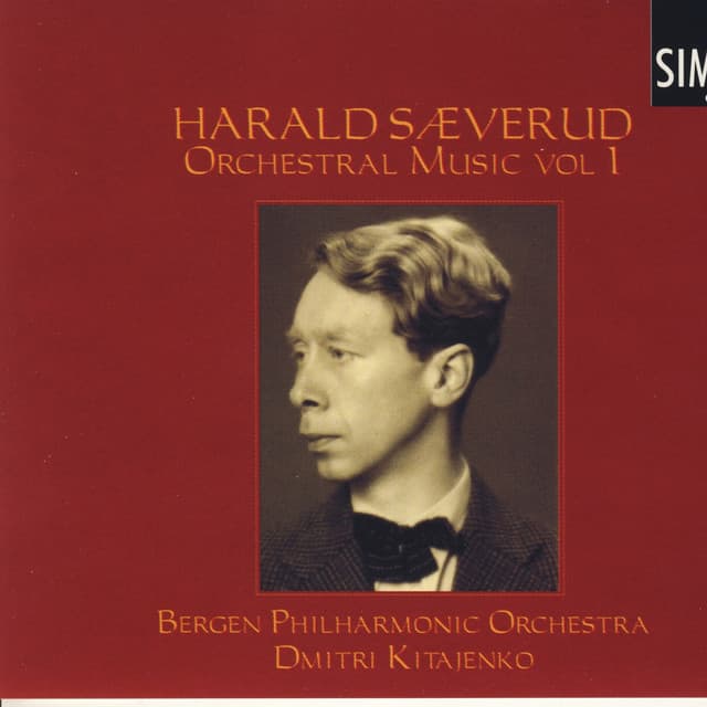 Harald Sæverud: Orchestral Music Vol. 1 - Harald Sæverud
