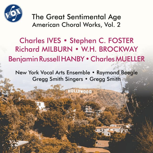 The Great Sentimental Age: American Choral Works, Vol. 2 - New York Vocal Arts Ensemble