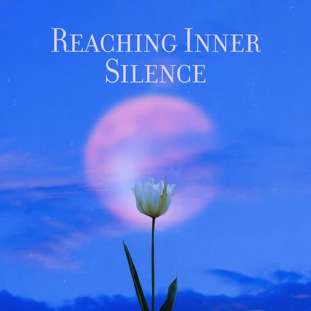 Reaching Inner Silence: Music for Restful Night and Regeneration During Sleep - Best Sleep Music Academy