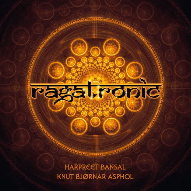 Ragatronic - Harpreet Bansal
