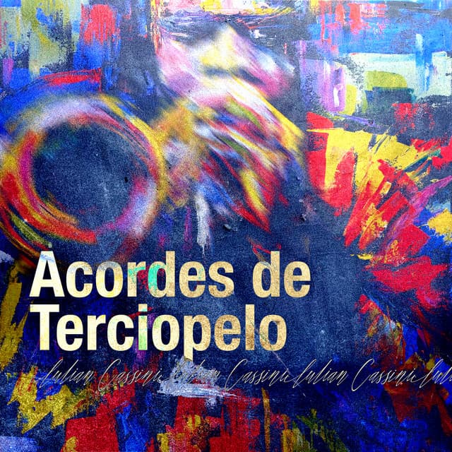 Acordes de Terciopelo - Iulian Cassini