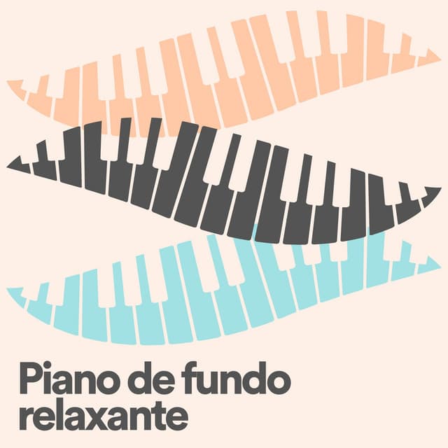 Piano de Fundo Relaxante - Piano para Relaxar