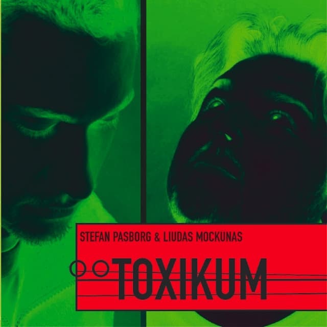Toxikum - Liudas Mockūnas