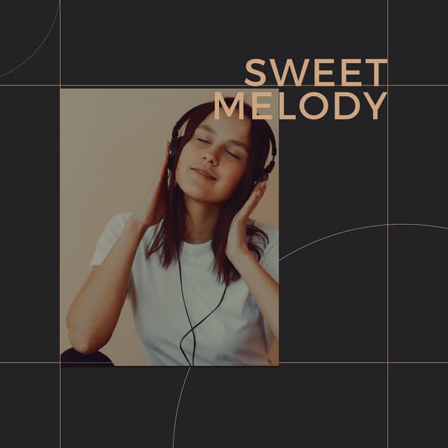 Sweet Melody - Good Mood Music Academy