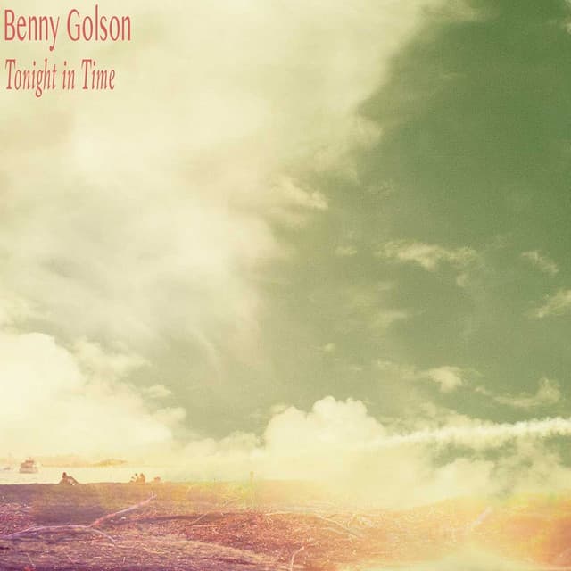 Tonight in Time - Benny Golson