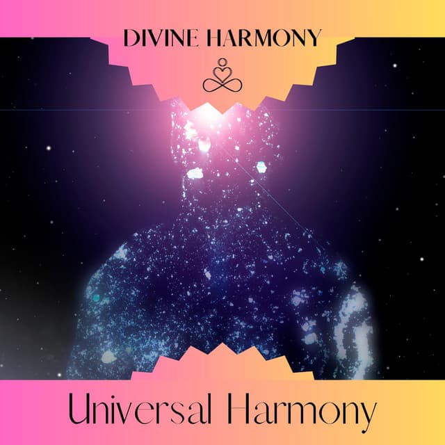 Universal Harmony - Divine Harmony