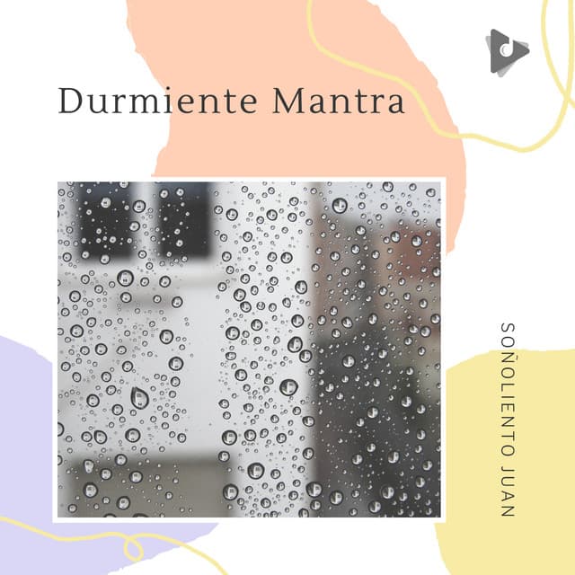 Durmiente Mantra - Soñoliento Juan