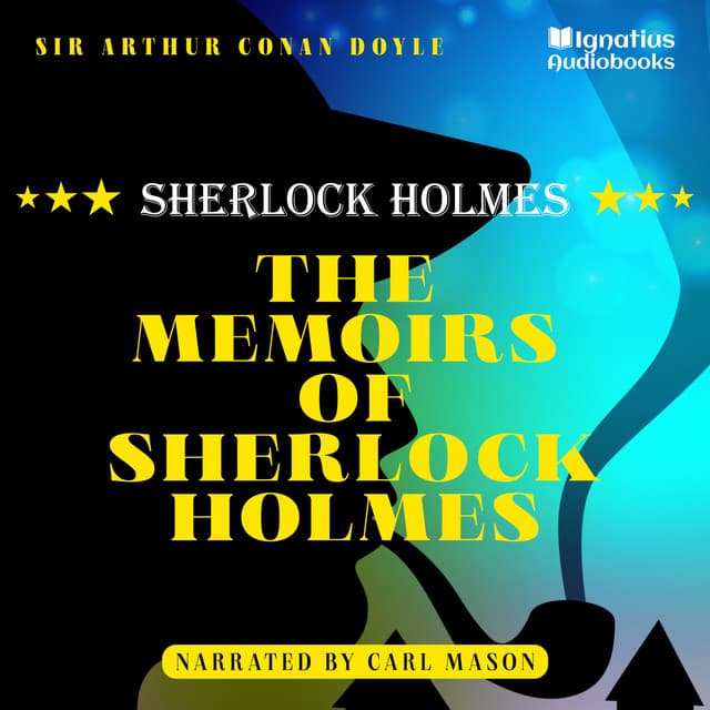 The Memoirs of Sherlock Holmes - English Audiobooks