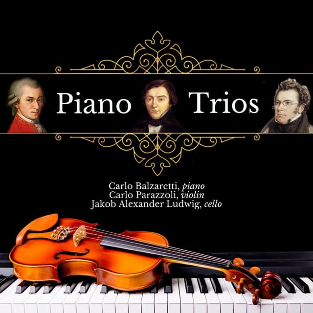 Schubert, Mozart & Schumann: Piano Trios - Carlo Balzaretti