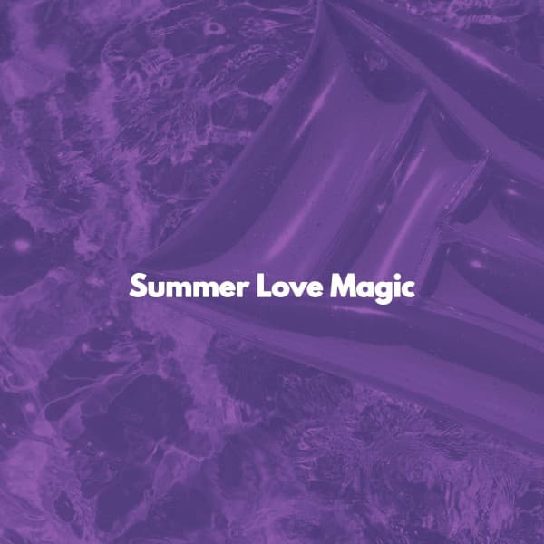 Summer Love Magic - Romantic Jazz Playlists