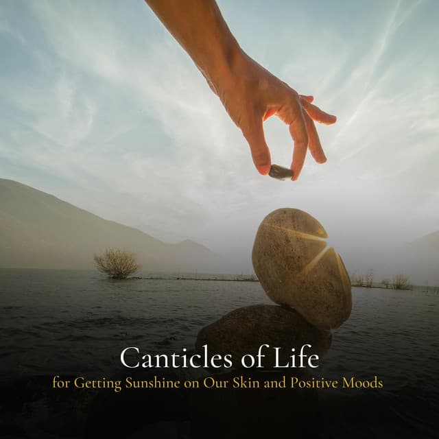 * Canticles of Life for Getting Sunshine on Our Skin and Positive Moods * - 432 Hz Destroy Unconscious Blockages