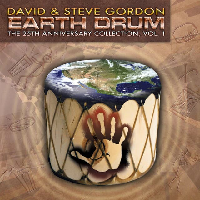 Earth Drum - The 25th Anniversary Collection, Vol. 1 - David & Steve Gordon