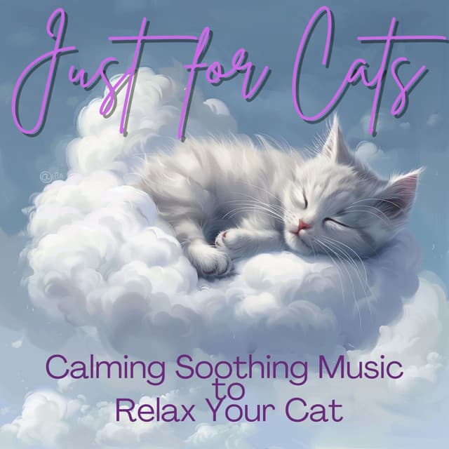 Just for Cats - Calming Soothing Music to Relax Your Cat - RelaxMyCat