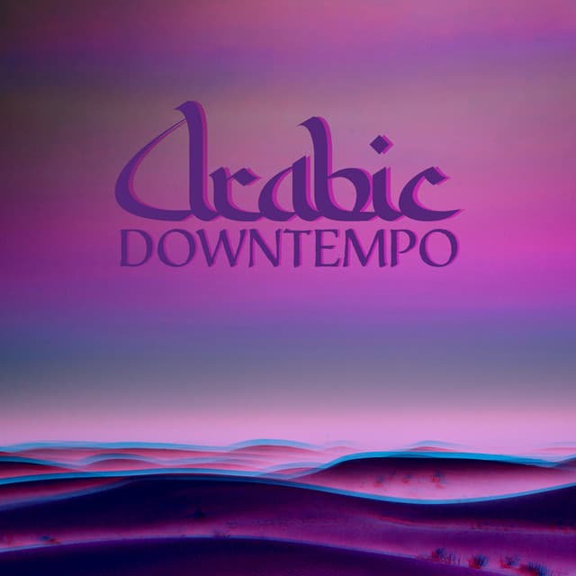 Arabic Downtempo - Mark Siddhi