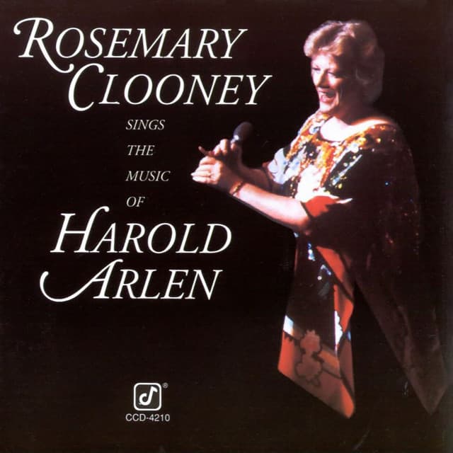 Rosemary Clooney Sings The Music Of Harold Arlen - Rosemary Clooney
