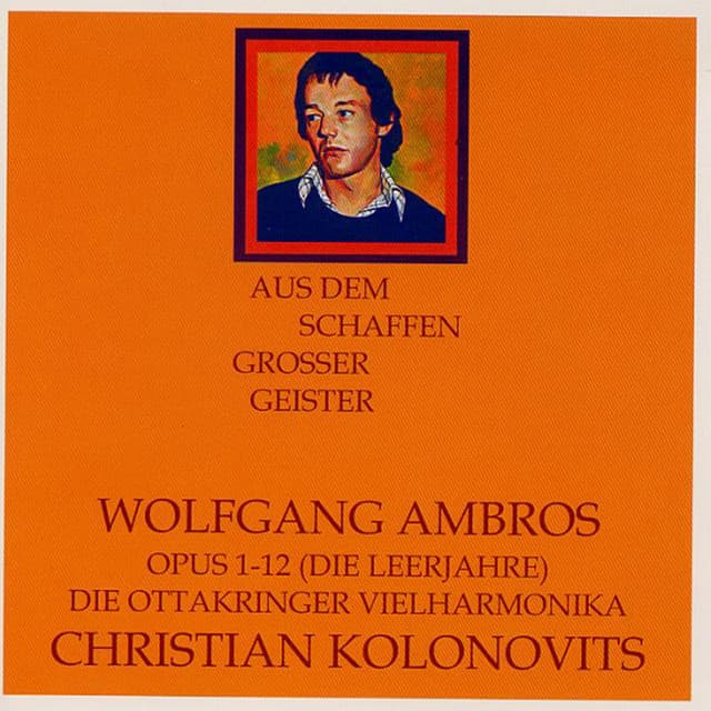 Opus 1-12  - Die Ottakringer Vielharmonika - Wolfgang Ambros